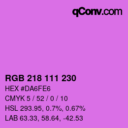 カラーコード: RGB 218 111 230 | qconv.com