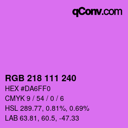 Farbcode: RGB 218 111 240 | qconv.com