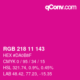 カラーコード: RGB 218 11 143 | qconv.com