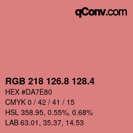 カラーコード: RGB 218 126.8 128.4 | qconv.com