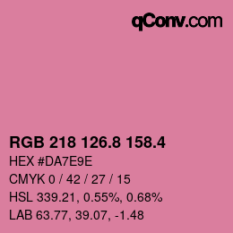 カラーコード: RGB 218 126.8 158.4 | qconv.com
