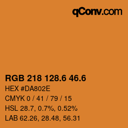 カラーコード: RGB 218 128.6 46.6 | qconv.com