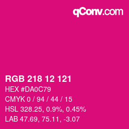 カラーコード: RGB 218 12 121 | qconv.com