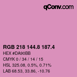 カラーコード: RGB 218 144.8 187.4 | qconv.com