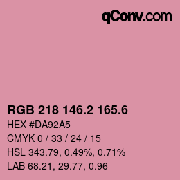カラーコード: RGB 218 146.2 165.6 | qconv.com