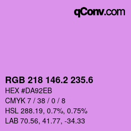 カラーコード: RGB 218 146.2 235.6 | qconv.com