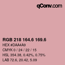 カラーコード: RGB 218 164.6 169.6 | qconv.com