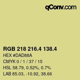 カラーコード: RGB 218 216.4 138.4 | qconv.com