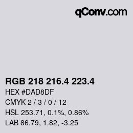 カラーコード: RGB 218 216.4 223.4 | qconv.com