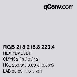 カラーコード: RGB 218 216.8 223.4 | qconv.com