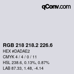 カラーコード: RGB 218 218.2 226.6 | qconv.com