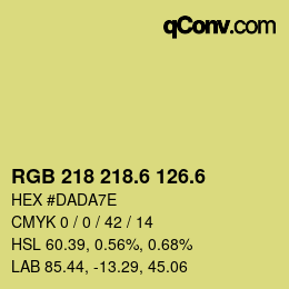カラーコード: RGB 218 218.6 126.6 | qconv.com