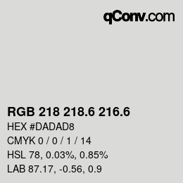 カラーコード: RGB 218 218.6 216.6 | qconv.com