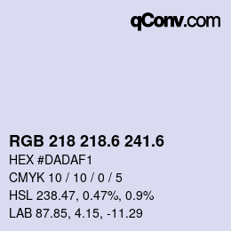 カラーコード: RGB 218 218.6 241.6 | qconv.com