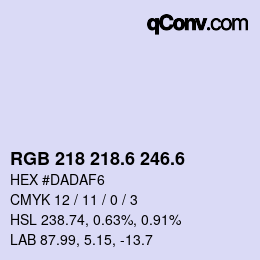 カラーコード: RGB 218 218.6 246.6 | qconv.com