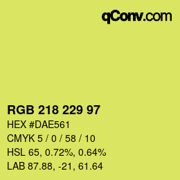 カラーコード: RGB 218 229 97 | qconv.com