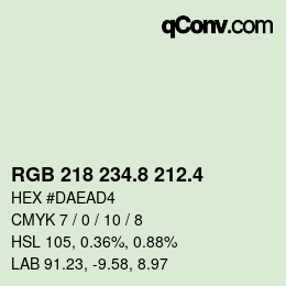 カラーコード: RGB 218 234.8 212.4 | qconv.com