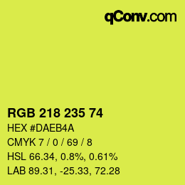 カラーコード: RGB 218 235 74 | qconv.com