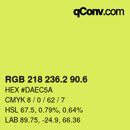 カラーコード: RGB 218 236.2 90.6 | qconv.com