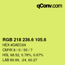 カラーコード: RGB 218 236.6 105.6 | qconv.com