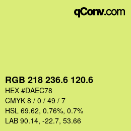 カラーコード: RGB 218 236.6 120.6 | qconv.com