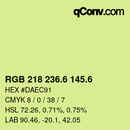 カラーコード: RGB 218 236.6 145.6 | qconv.com