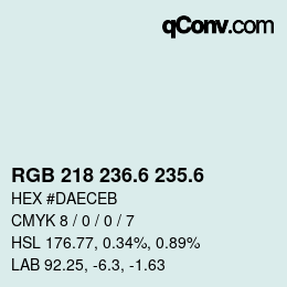カラーコード: RGB 218 236.6 235.6 | qconv.com