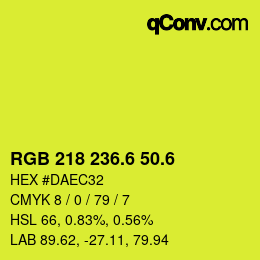 カラーコード: RGB 218 236.6 50.6 | qconv.com