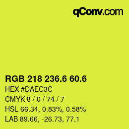 カラーコード: RGB 218 236.6 60.6 | qconv.com