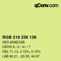 カラーコード: RGB 218 236 139 | qconv.com