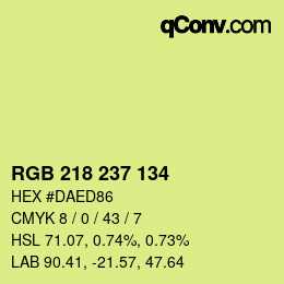 Color code: RGB 218 237 134 | qconv.com
