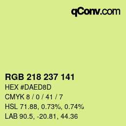 カラーコード: RGB 218 237 141 | qconv.com