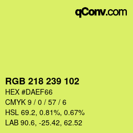 Color code: RGB 218 239 102 | qconv.com