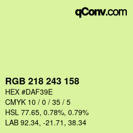 カラーコード: RGB 218 243 158 | qconv.com