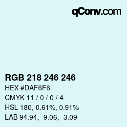 Color code: RGB 218 246 246 | qconv.com