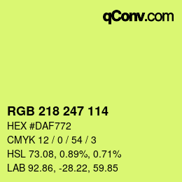 カラーコード: RGB 218 247 114 | qconv.com