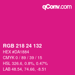 颜色代码: RGB 218 24 132 | qconv.com