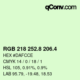 カラーコード: RGB 218 252.8 206.4 | qconv.com
