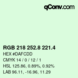 カラーコード: RGB 218 252.8 221.4 | qconv.com
