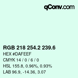 カラーコード: RGB 218 254.2 239.6 | qconv.com