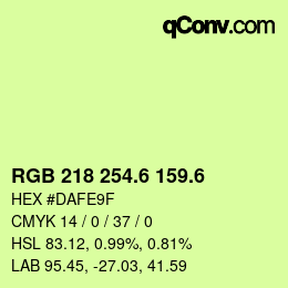 カラーコード: RGB 218 254.6 159.6 | qconv.com