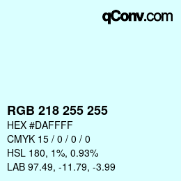 カラーコード: RGB 218 255 255 | qconv.com