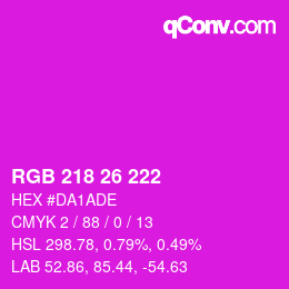 カラーコード: RGB 218 26 222 | qconv.com
