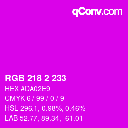 カラーコード: RGB 218 2 233 | qconv.com