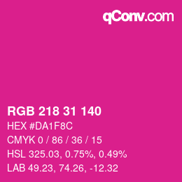 Color code: RGB 218 31 140 | qconv.com