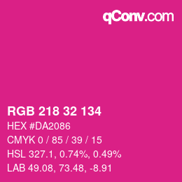 Color code: RGB 218 32 134 | qconv.com