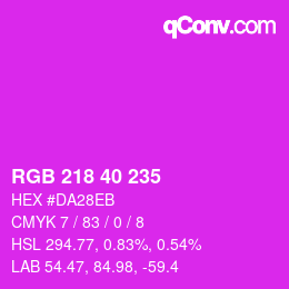 Color code: RGB 218 40 235 | qconv.com