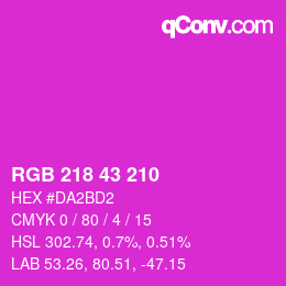 颜色代码: RGB 218 43 210 | qconv.com