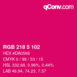 Color code: RGB 218 5 102 | qconv.com