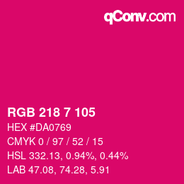 Color code: RGB 218 7 105 | qconv.com